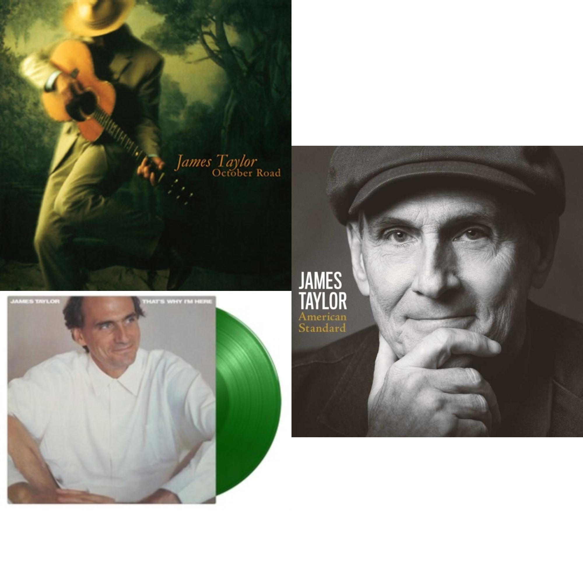 James Taylor - October Road (180G/Gold & Black Marbled LP Vinyl) & That's Why I'm Here (180G/Green LP Vinyl) & American Standard (2LP)